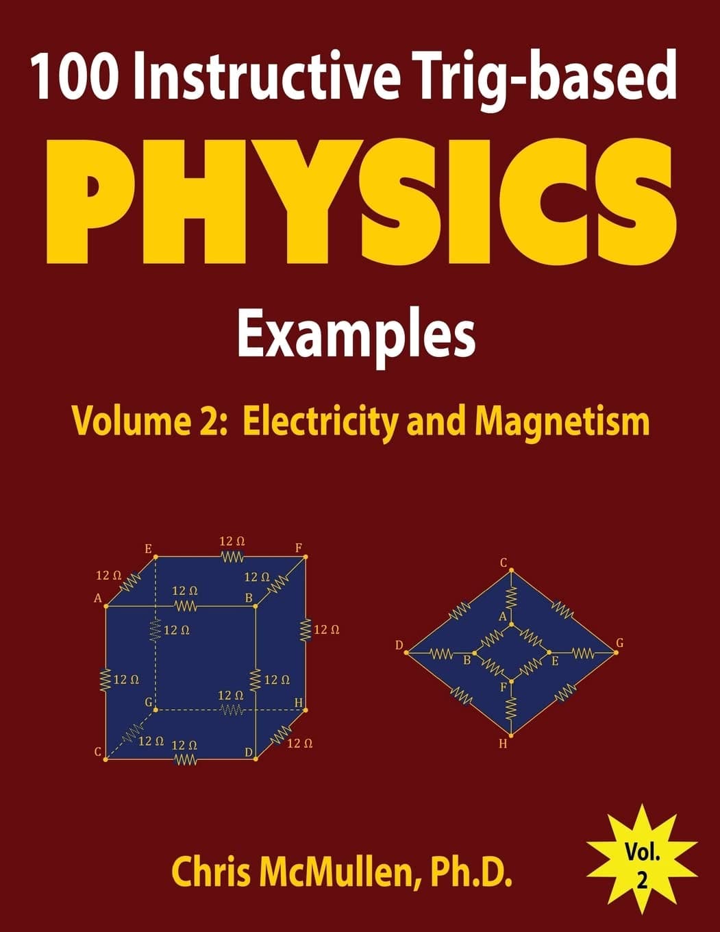 100 Instructive Trig-based Physics Examples, Volume 2 (E&M)