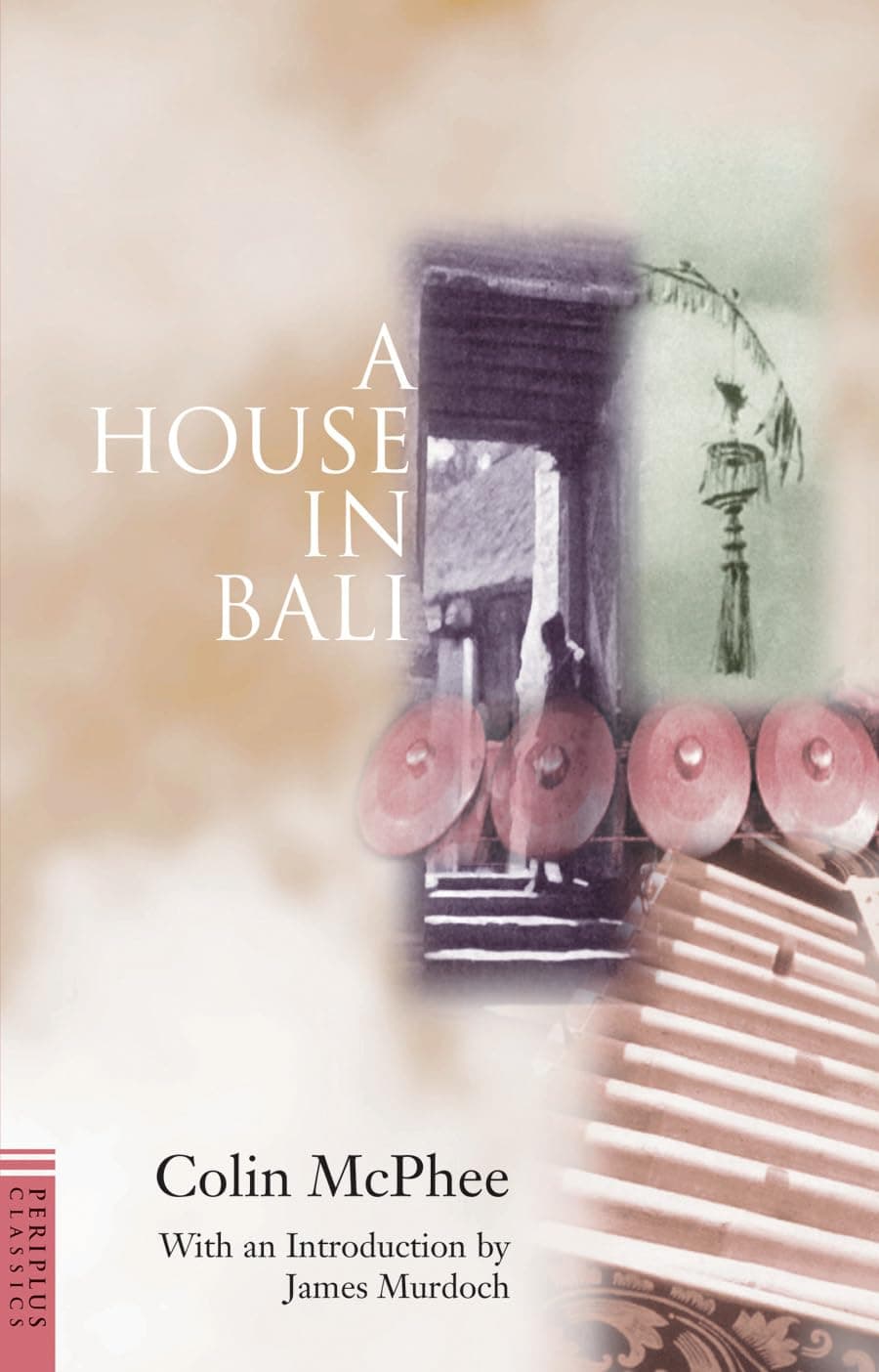 A House in Bali Paperback – May 15, 2000