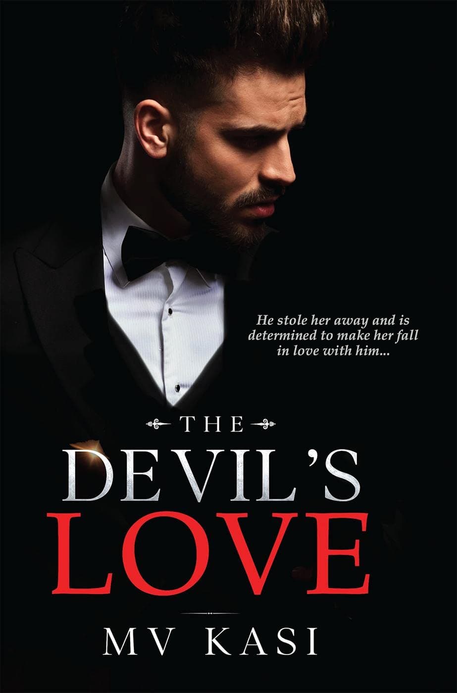 The Devil's Love : Indian Mafia Captive Brides Romance #3