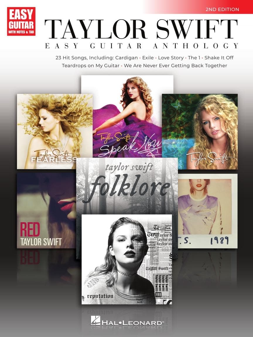 Taylor Swift - Easy Guitar Anthology 2nd Edition | Easy Guitar with Notes and Tablature | 23 Country and Pop Hits for Beginners | Guitar Songbook for Taylor Swift Fans