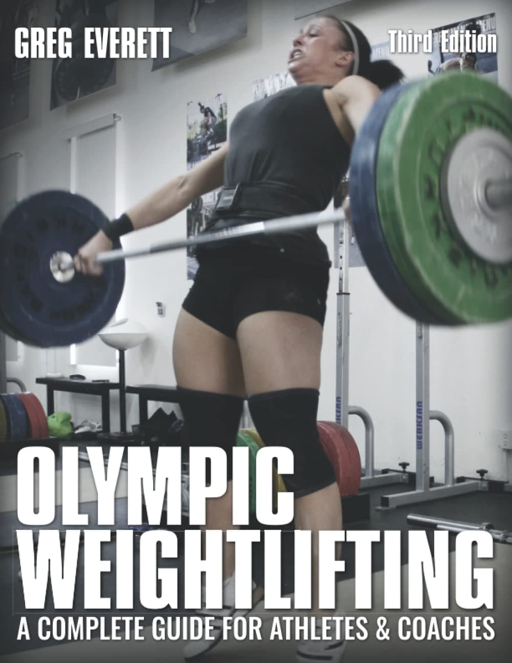 Olympic Weightlifting: A Complete Guide for Athletes & Coaches