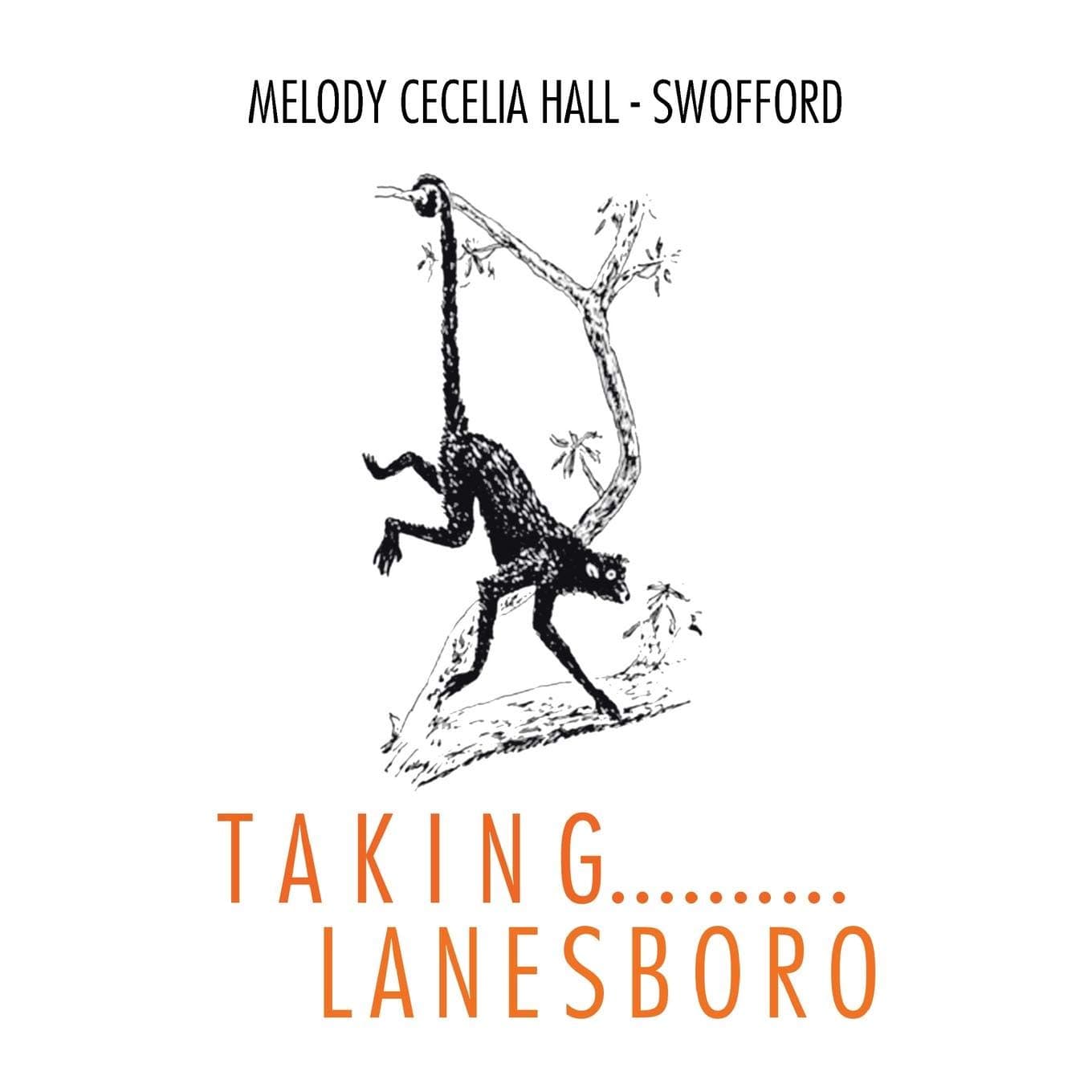 T a K I N G.......... L a N E S B O R O