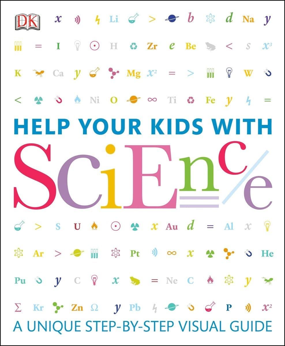 Help Your Kids with Science: A Unique Step-by-Step Visual Guide