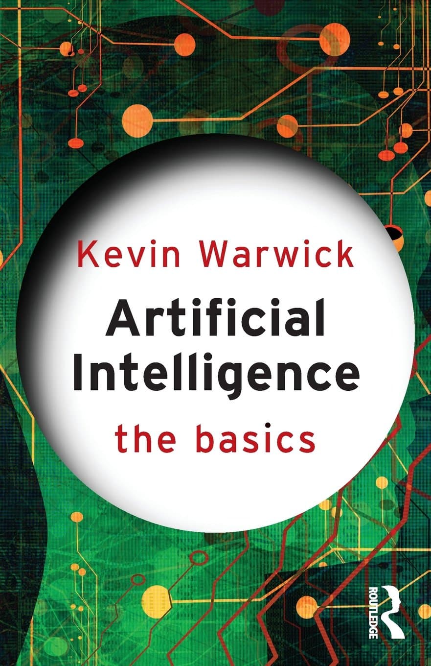 Artificial Intelligence: The Basics Paperback – August 18, 2011