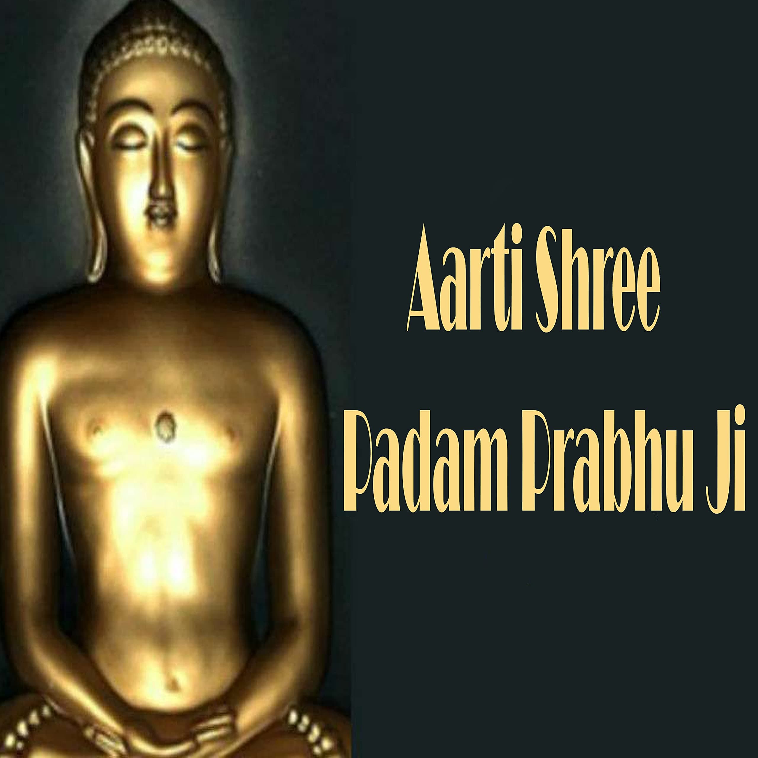 Aarti Shree Padam Prabhu Ji