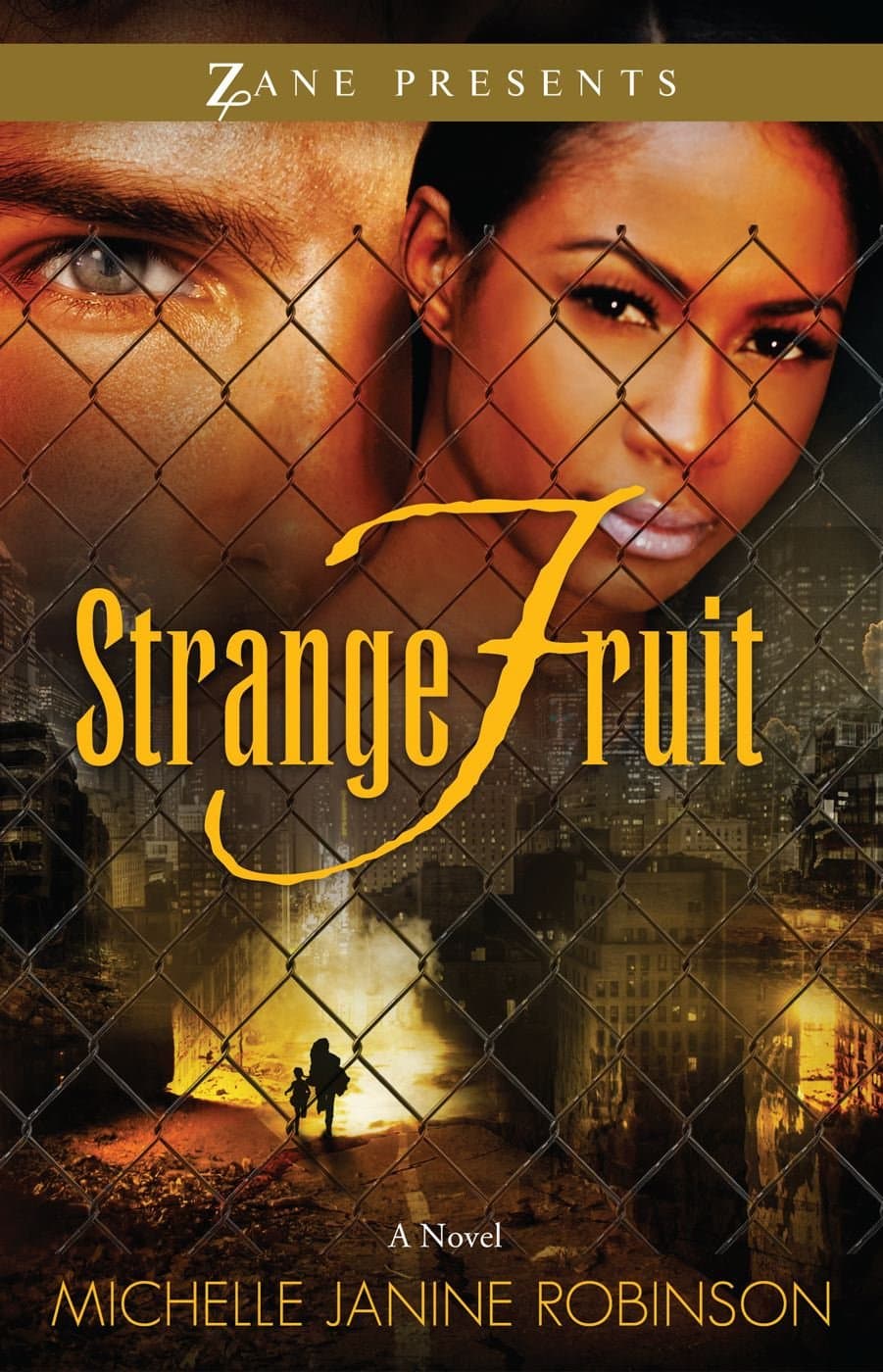 Strange Fruit: A Novel (Zane Presents)