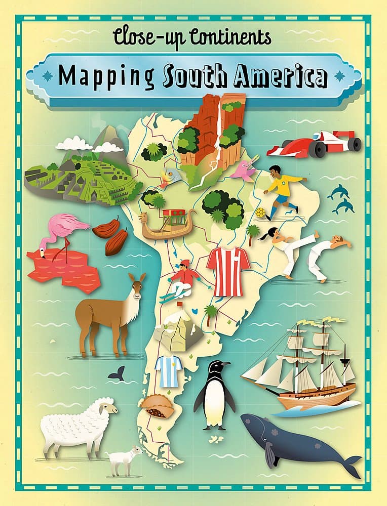 Mapping South America (Close-up Continents)