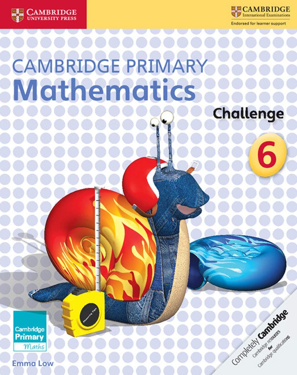 Cambridge Primary Mathematics Challenge 6 (Cambridge Primary Maths)