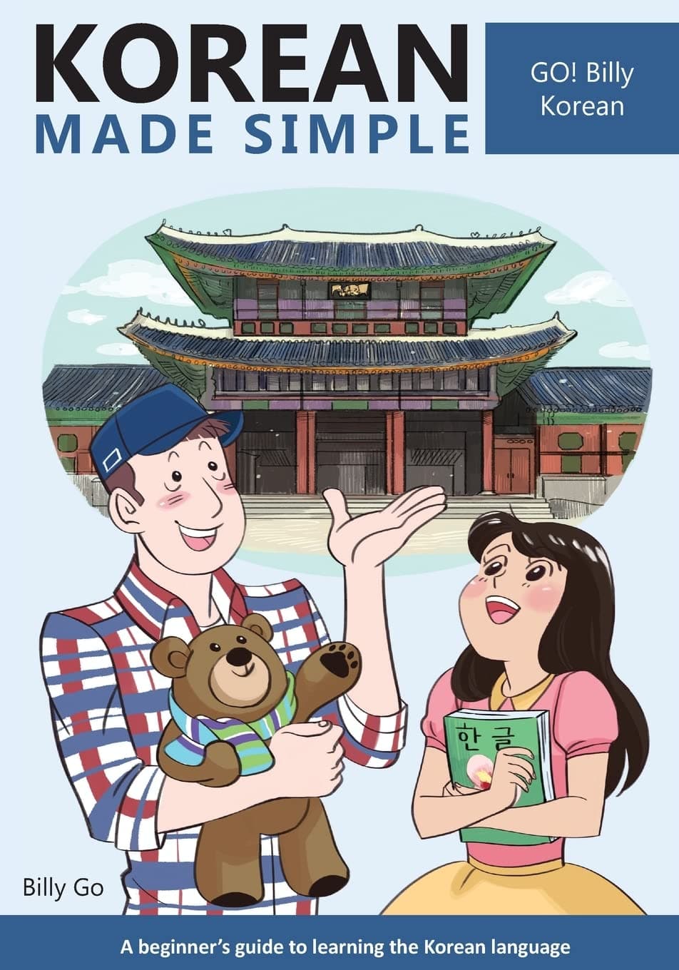 Korean Made Simple: A Beginner's Guide to Learning the Korean Language