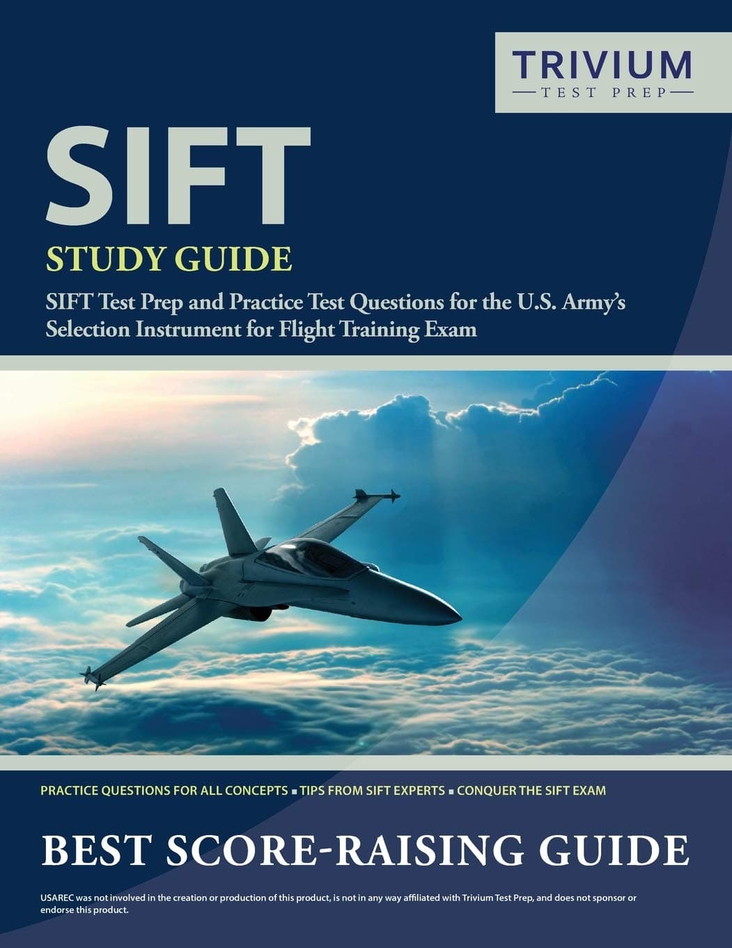 SIFT Study Guide: SIFT Test Prep and Practice Test Questions for the U.S. Army's Selection Instrument for Flight Training Exam