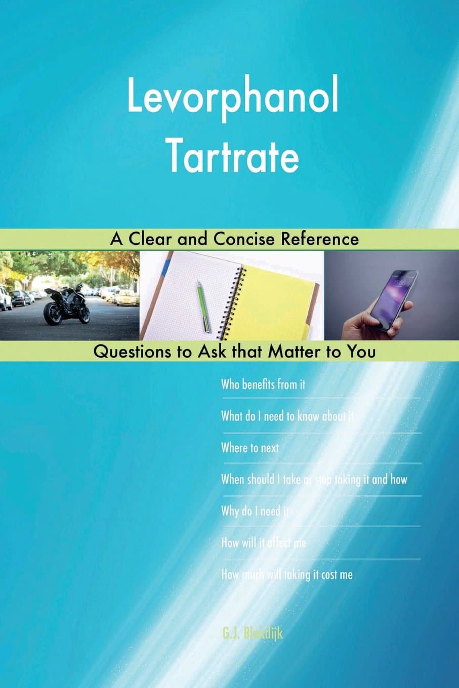 Levorphanol Tartrate; A Clear and Concise Reference Paperback – January 31, 2018