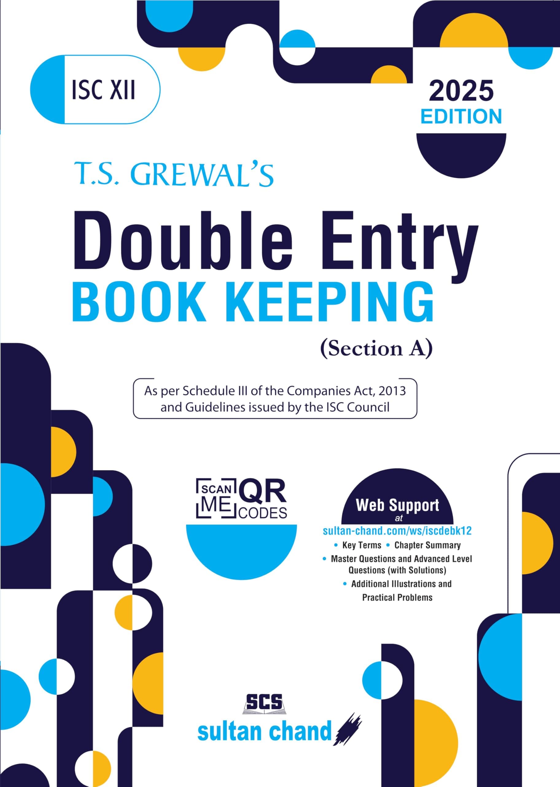 T.S. Grewal's Double Entry Book Keeping (Section A): Textbook for ISC Class 12 (2025-26 Examination)