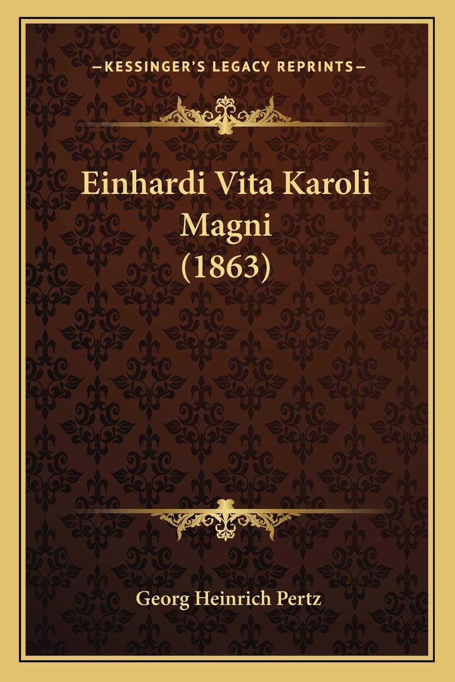 Einhardi Vita Karoli Magni (1863)