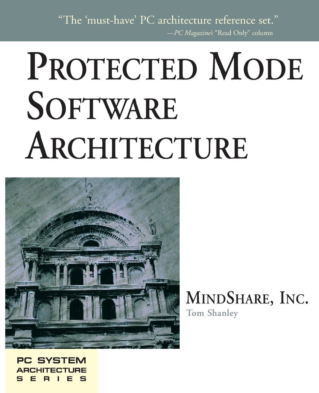 Protected Mode Software Architecture
