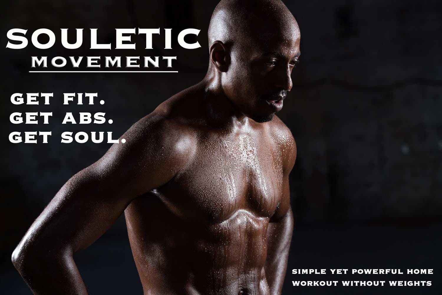 Souletic Movement Exercise at Workout Video | Home Workout DVD | Get Fit, Build Muscle and Lose Weight | Full Body Workout at Home Video