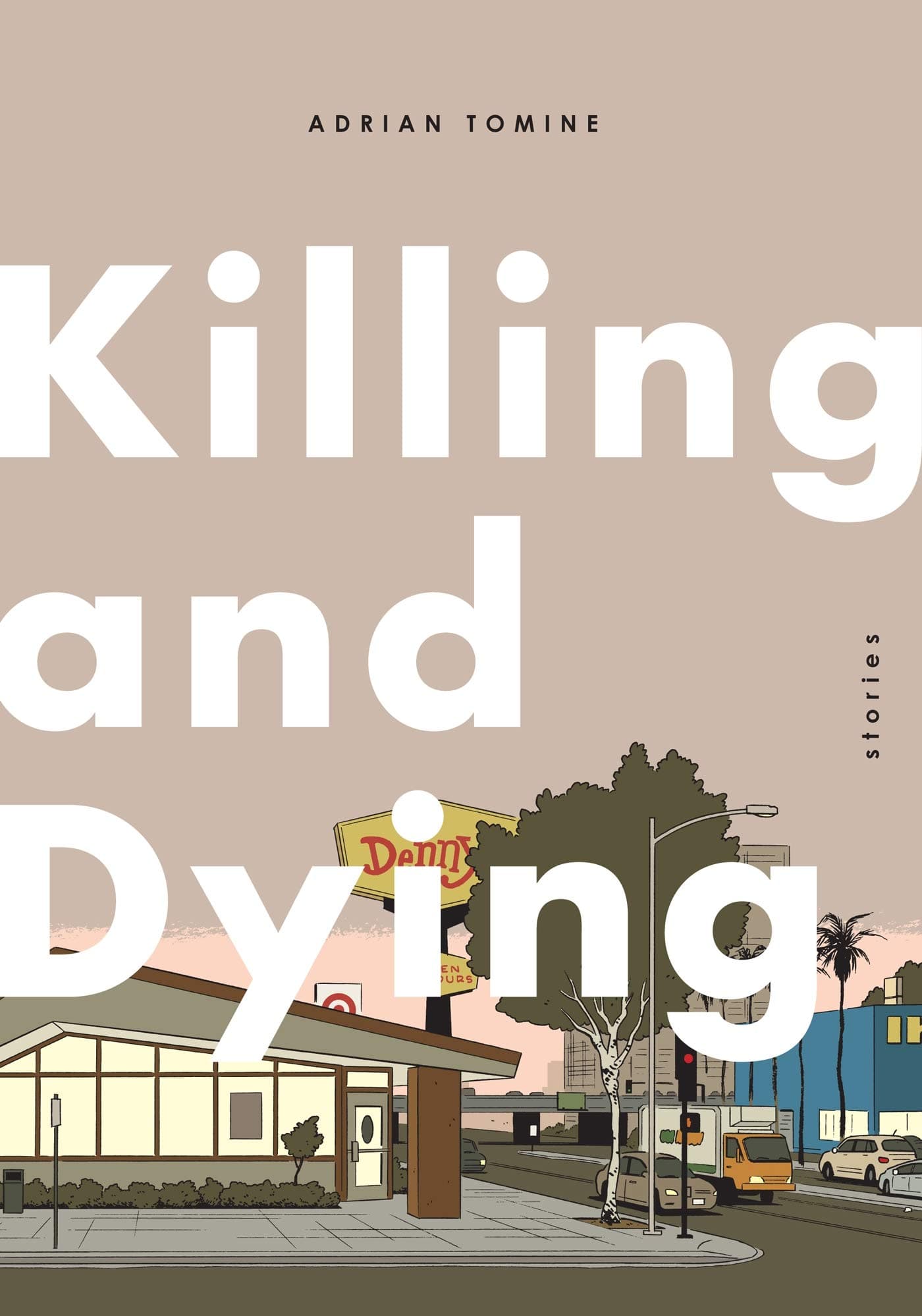 Killing and Dying Hardcover – October 6, 2015