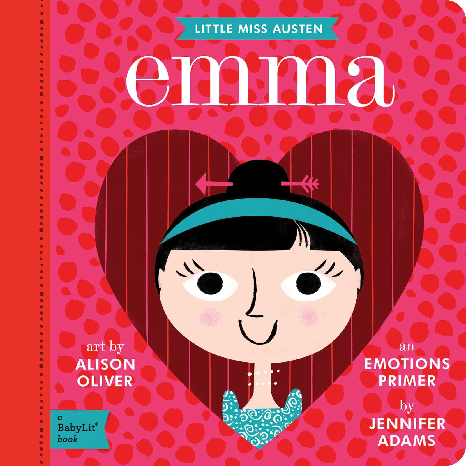Emma: A BabyLit® Emotions Primer (BabyLit Classics)