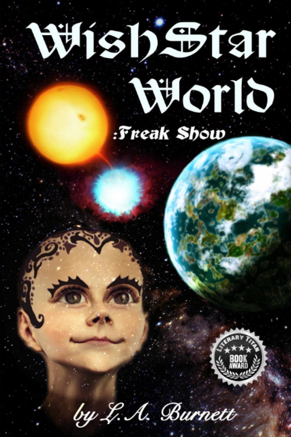 Wish Star World: Freak Show