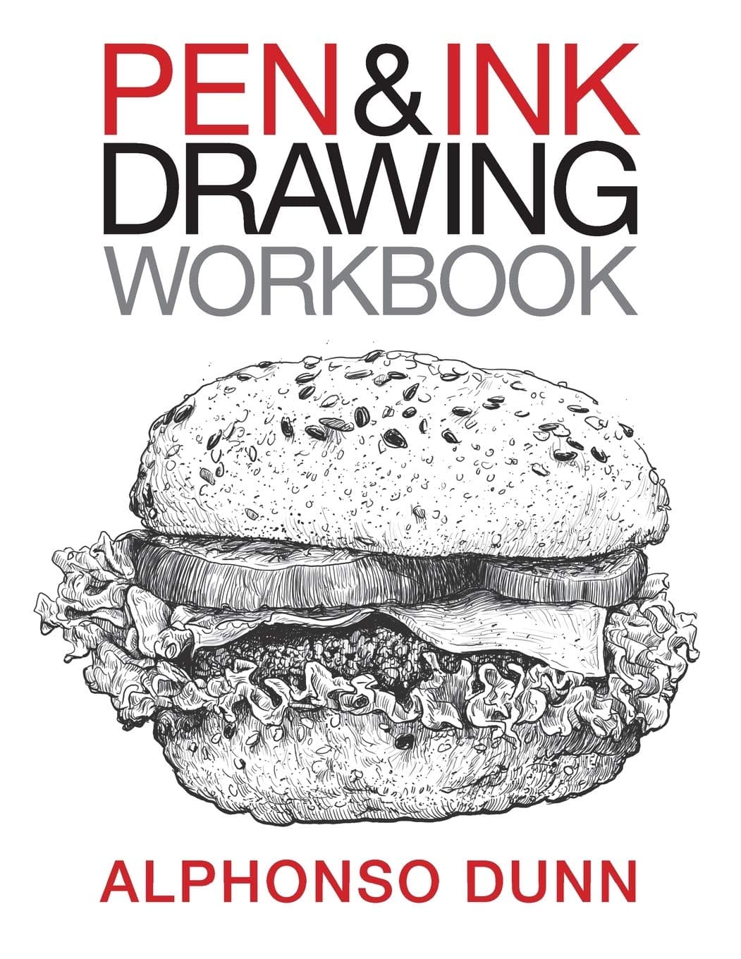 Pen and Ink Drawing Workbook: Volume 2