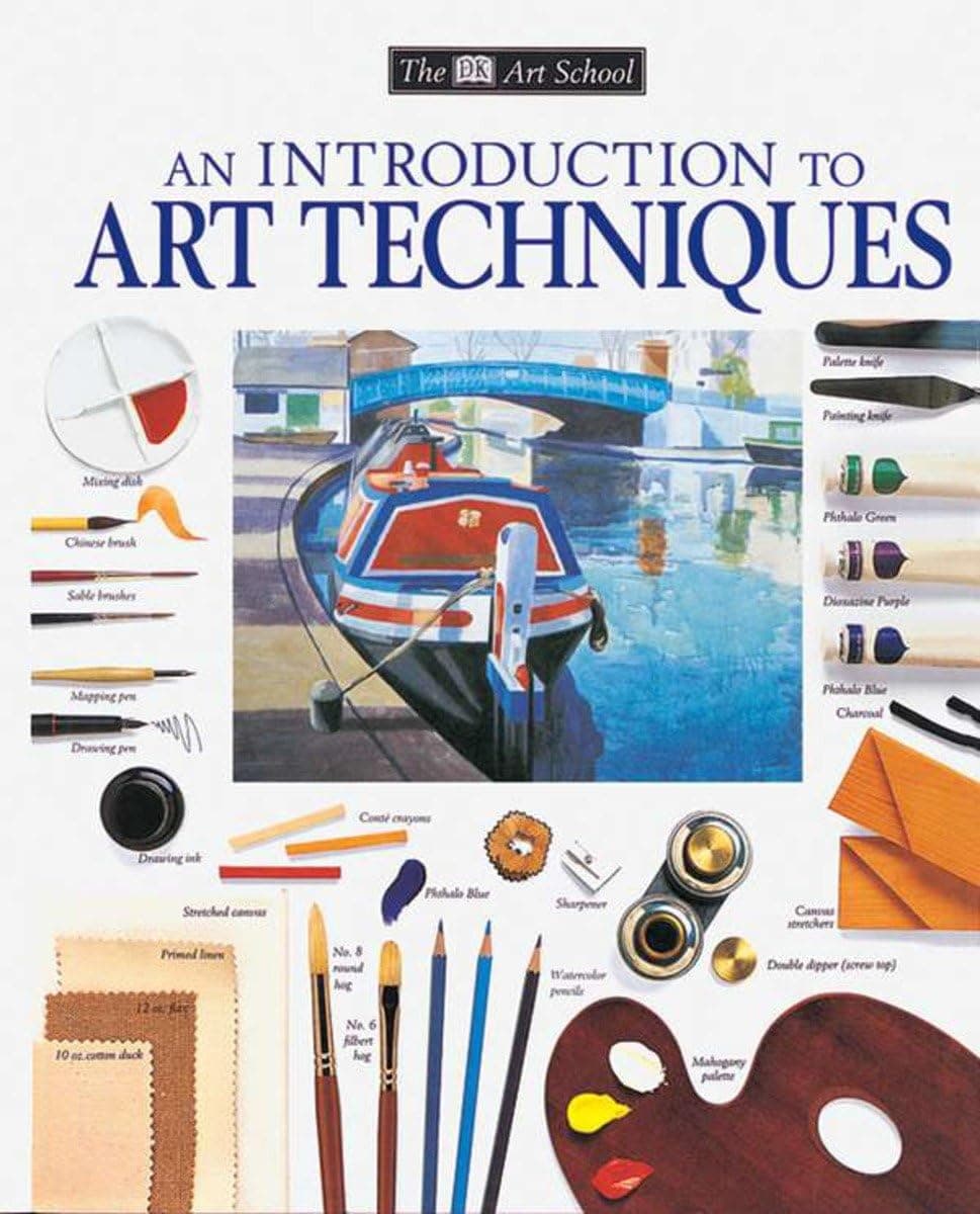 DK Art School: An Introduction to Art Techniques (DK Art School) Paperback – March 1, 2000