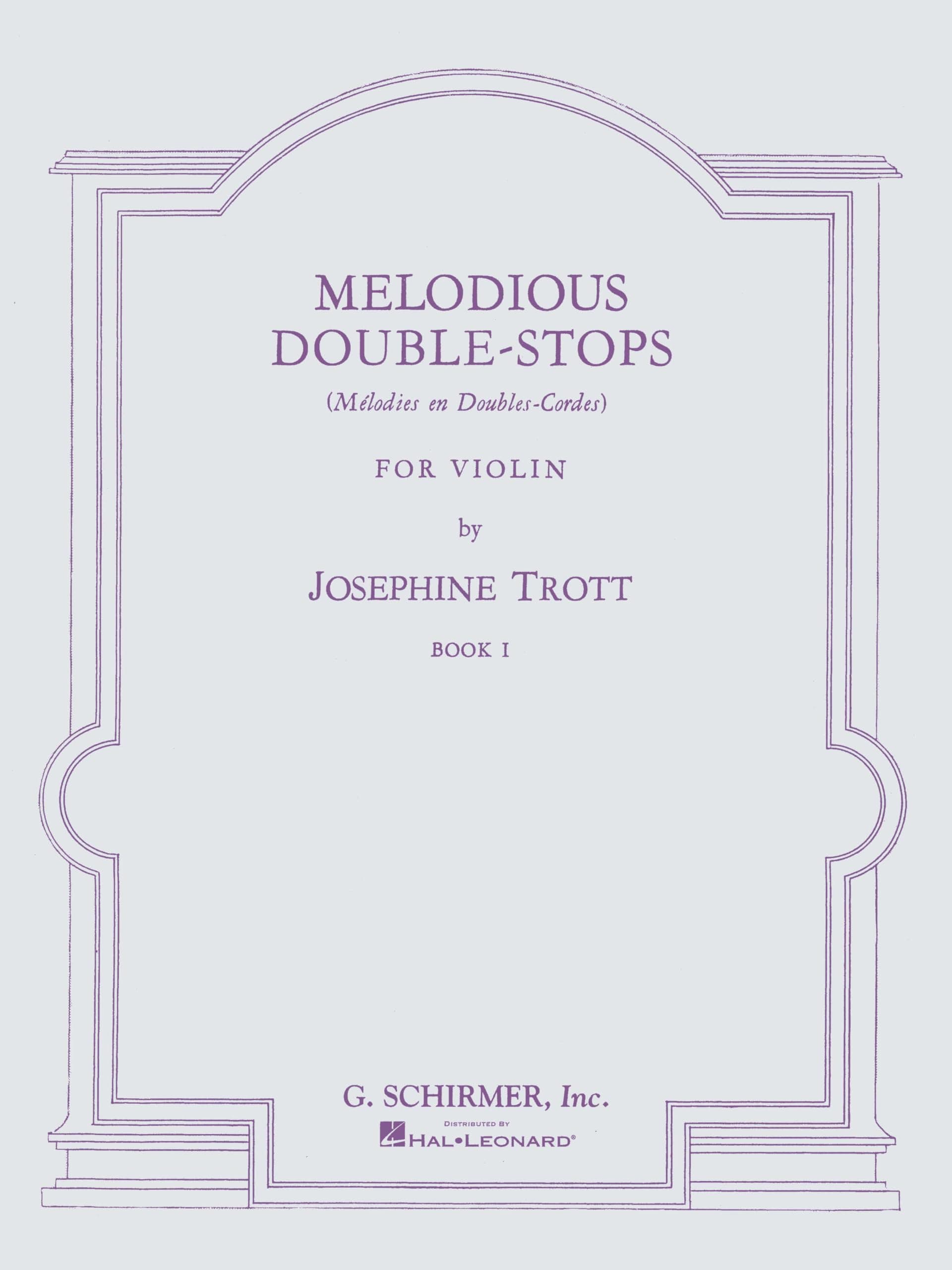 Josephine Trott Melodious Double-Stops Book 1 (Violin) Vln: Method