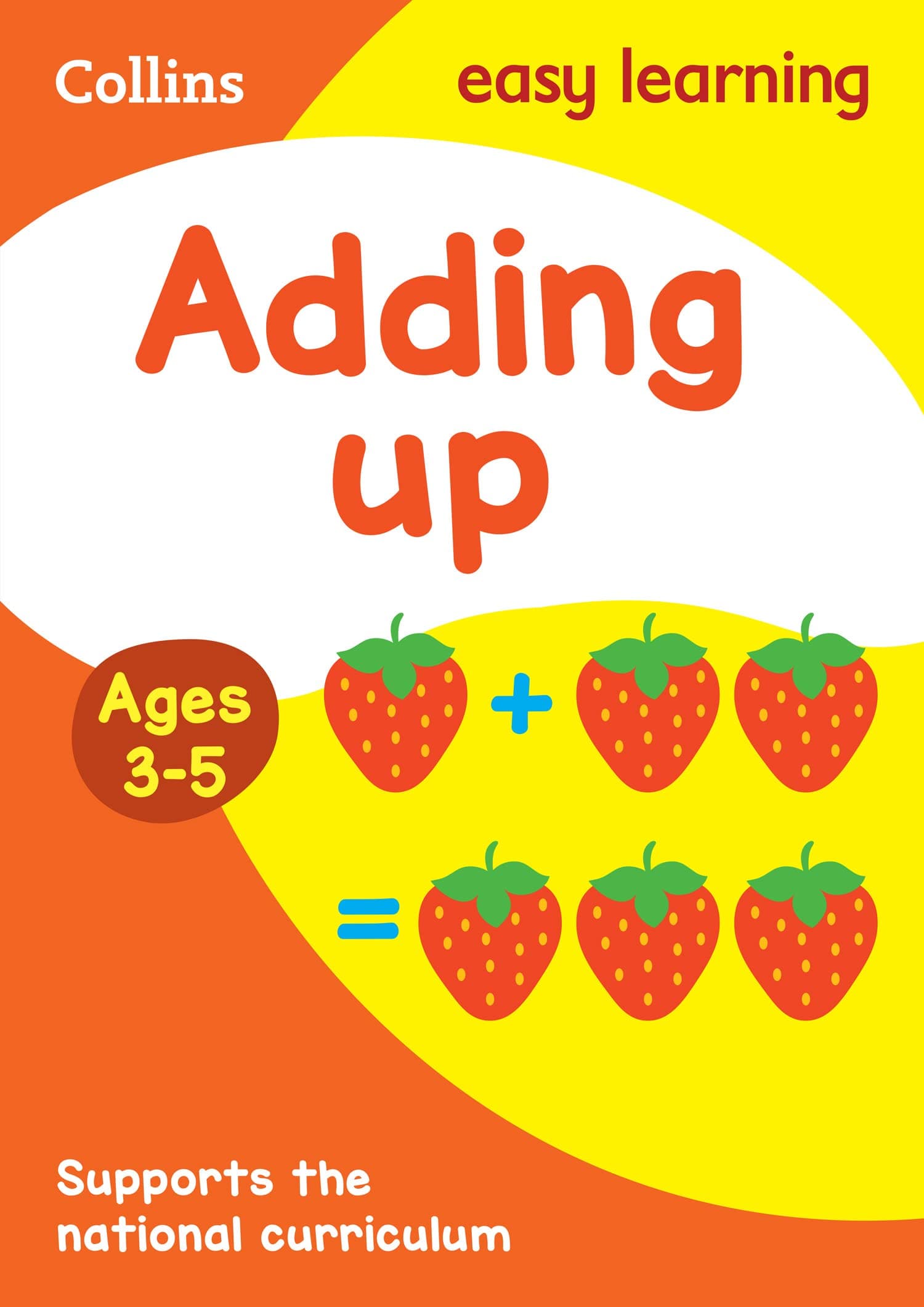 Collins Adding Up Ages 3-5: Ideal for Home Learning