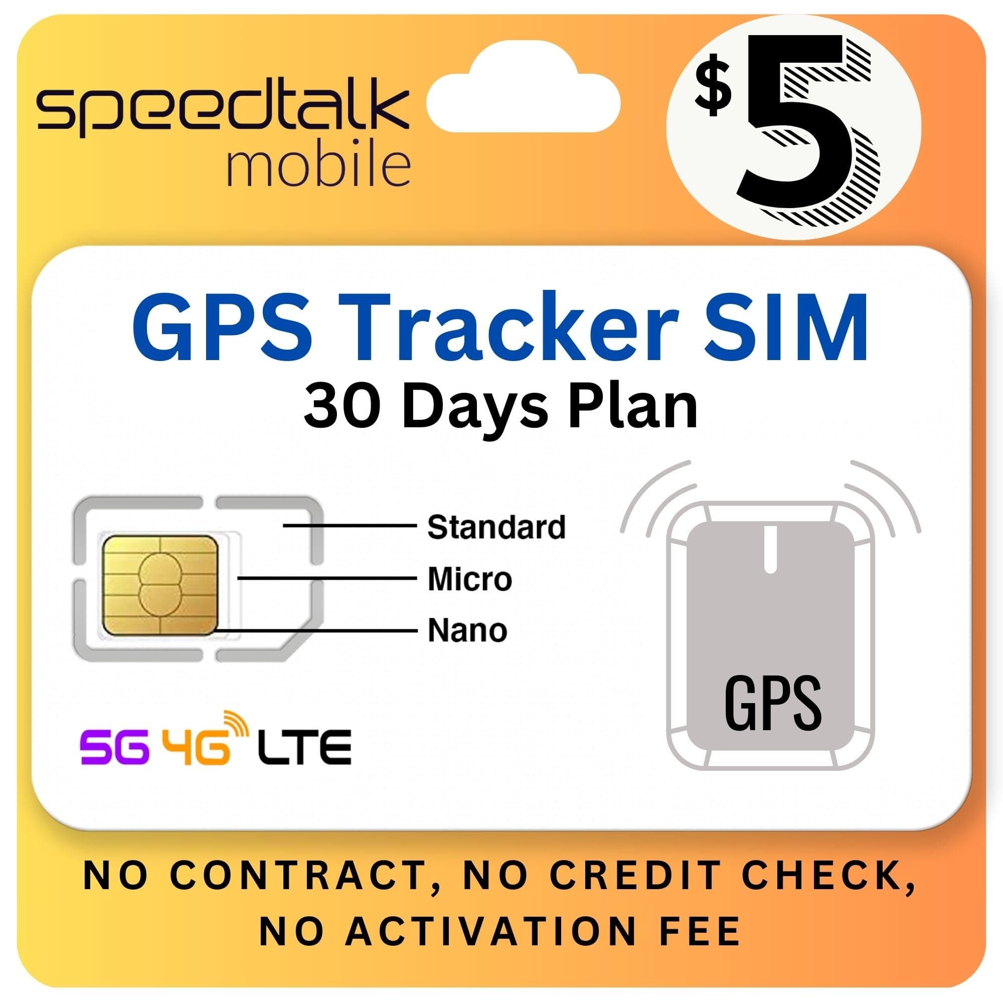 - SpeedTalk Mobile Tracker SIM Card for 5G 4G LTE GSM Pet Senior Kids Car All GPS Tracking Devices | Talk Text Data | 3 in 1 SIM Card Standard Micro Nano | 30 Days Wireless Subscription Plan