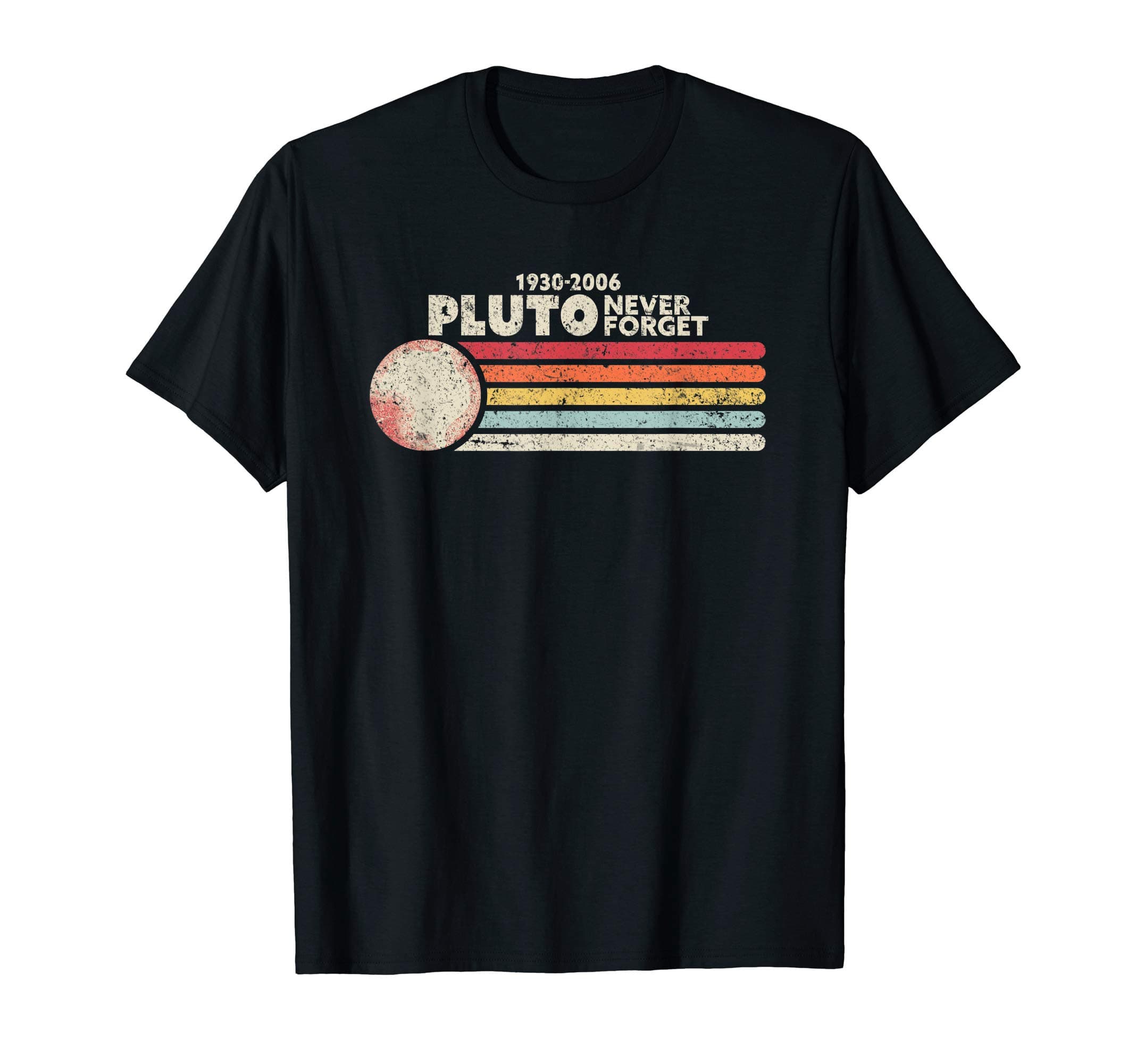 Pack A PunchNever Forget Pluto Funny Space Shirt Vintage T-Shirt