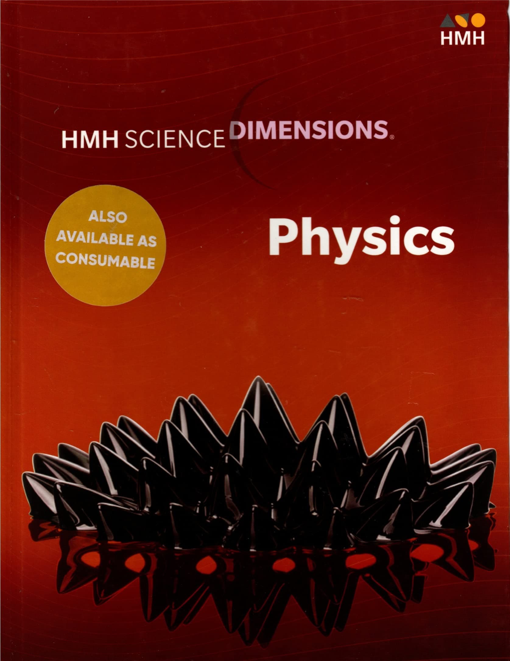 Hardcover 2020 (Hmh Science Dimensions Physics) Hardcover – Student Edition