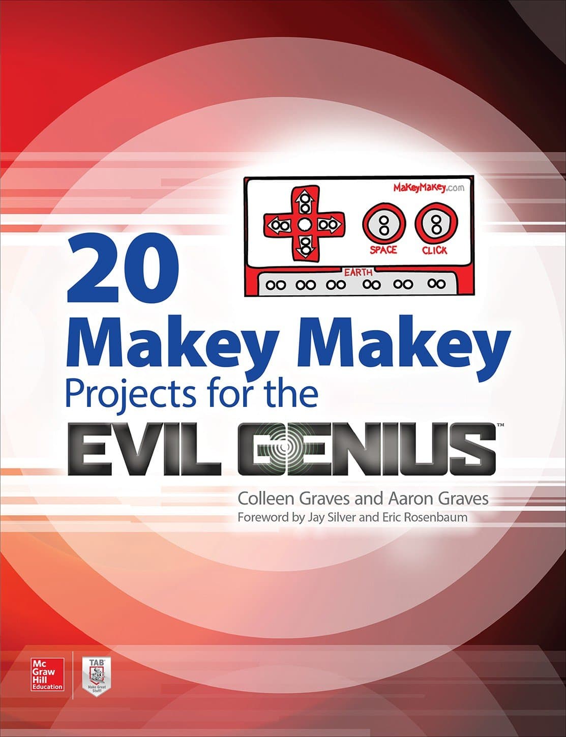 20 Makey Makey Projects for the Evil Genius Kindle Edition