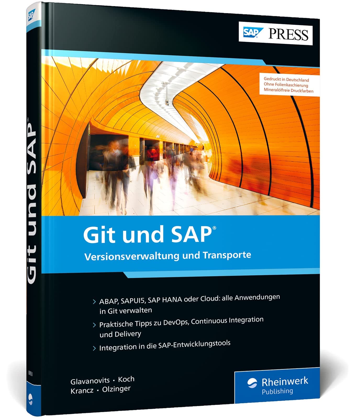 Git und SAP: Das praktische Entwicklerhandbuch für die Git-Integration mit ABAP, SAPUI5 und SAP HANA