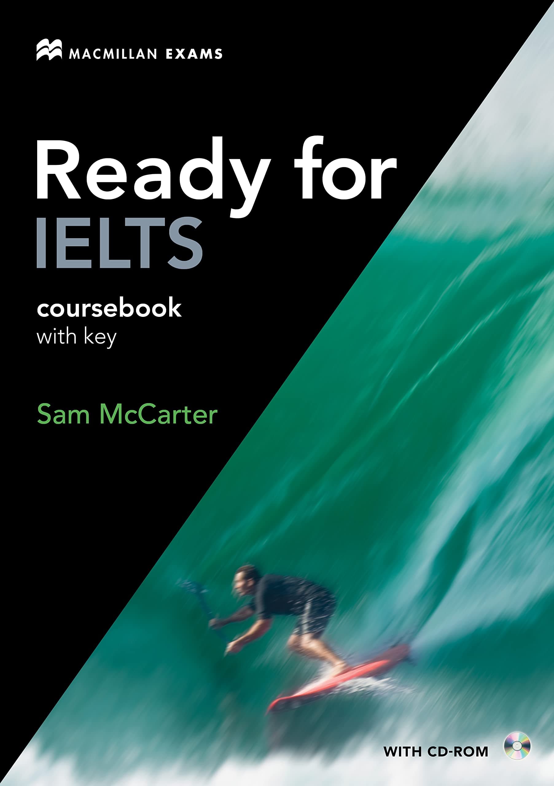 Ready for IELTS: Coursebook with Key CD-ROM (Book & CD) Paperback – 31 Jan. 2010