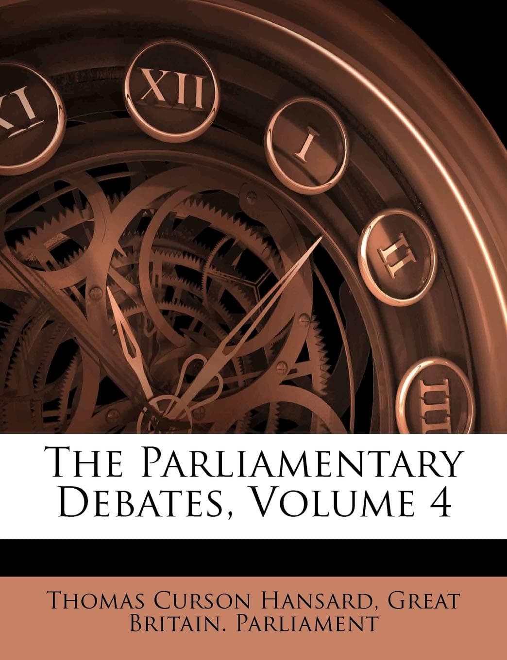 The Parliamentary Debates, Volume 4