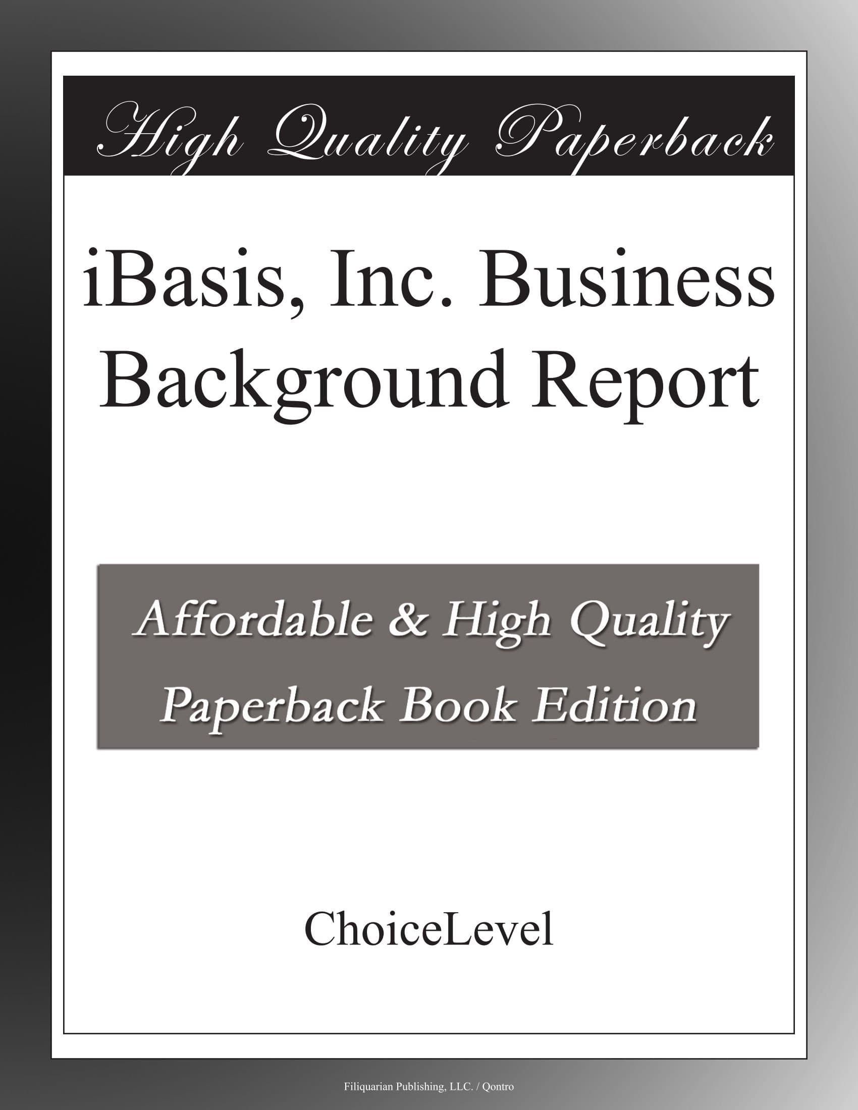 iBasis, Inc. Business Background Report