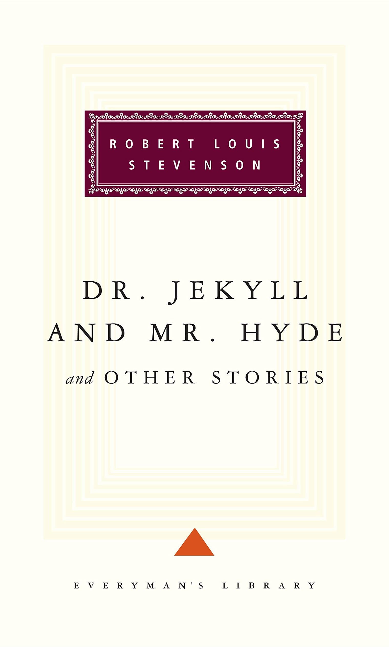Dr Jekyll and Mr Hyde and other stories