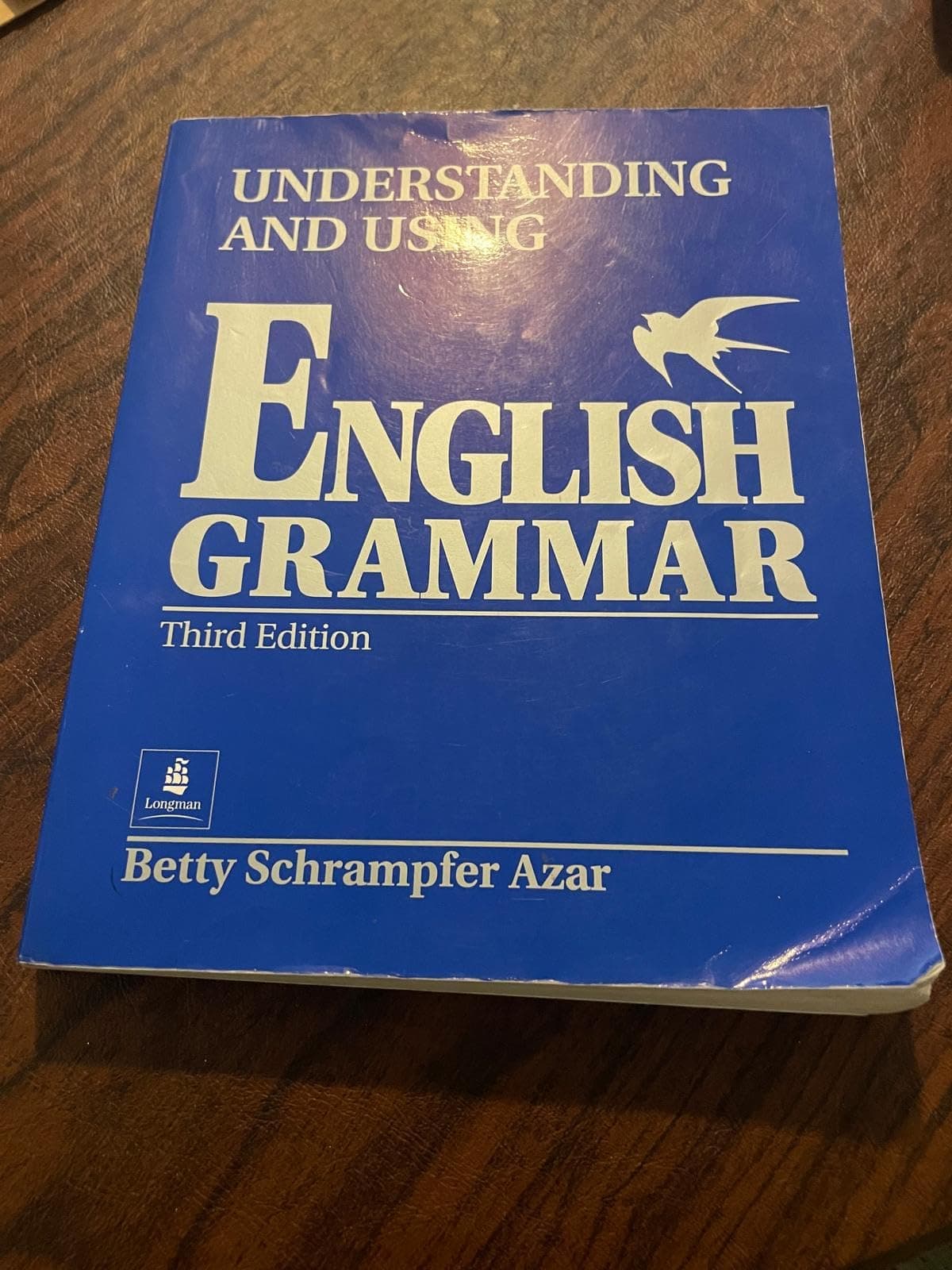 Understanding and Using English Grammar (Third Edition) (Full Student Edition without Answer Key)