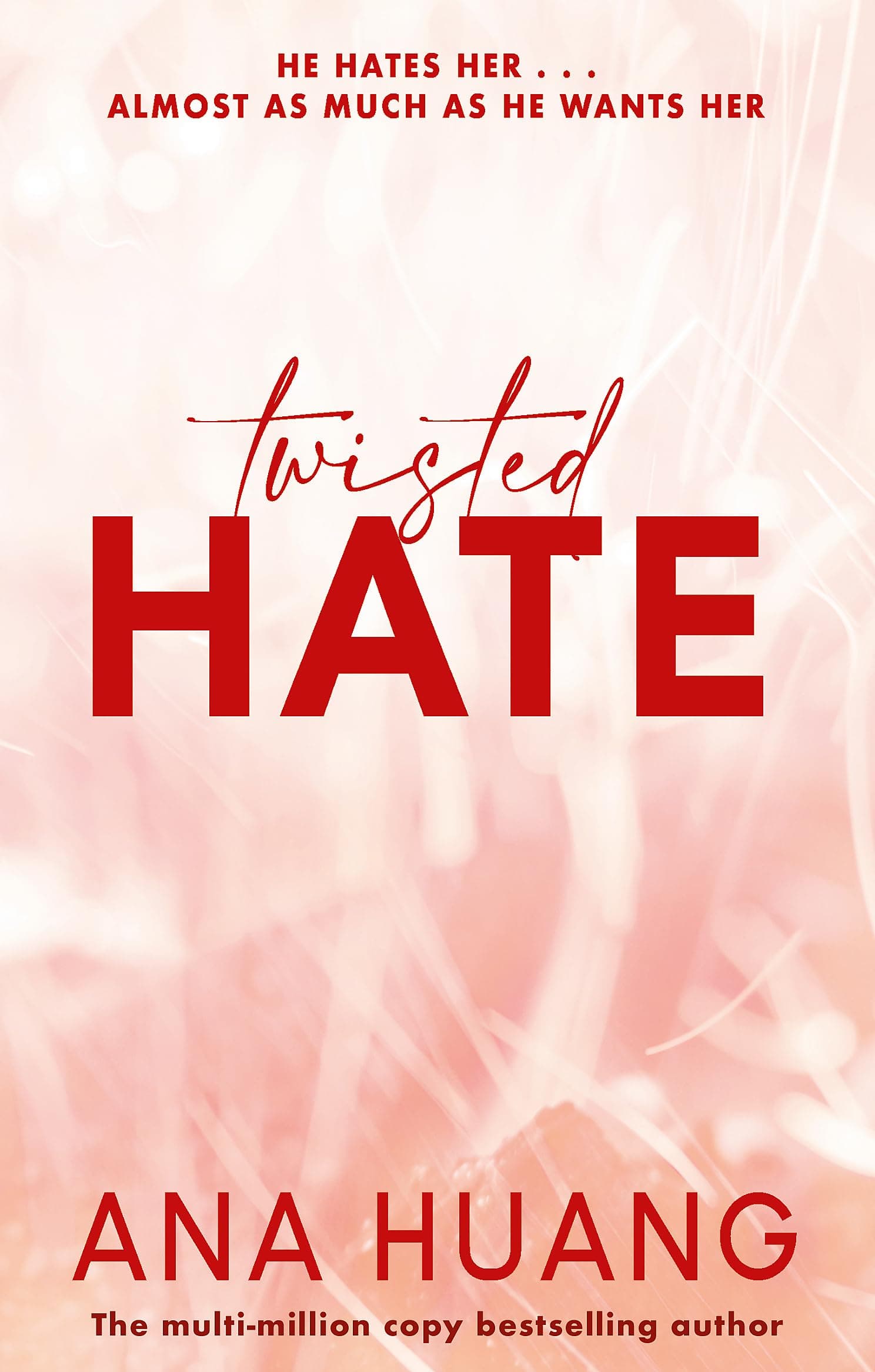 Twisted Hate: the must-read enemies to lovers Paperback – May 5, 2022