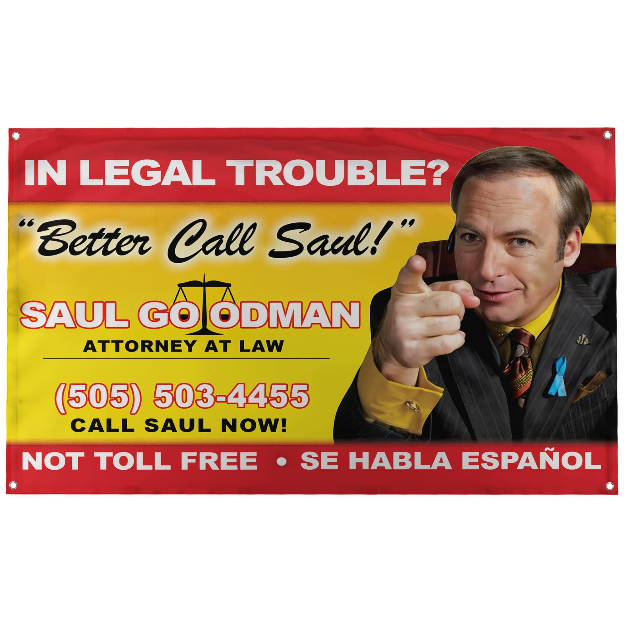 Banger - Better Call Saul! Billboard Image Breaking Bad Saul Goodman Motivational Inspirational Office Gym Dorm Wall Decor Design on a 3X5 Feet Flag with 4 Grommets for Easy Hanging. Authentic BANGER FLAG.