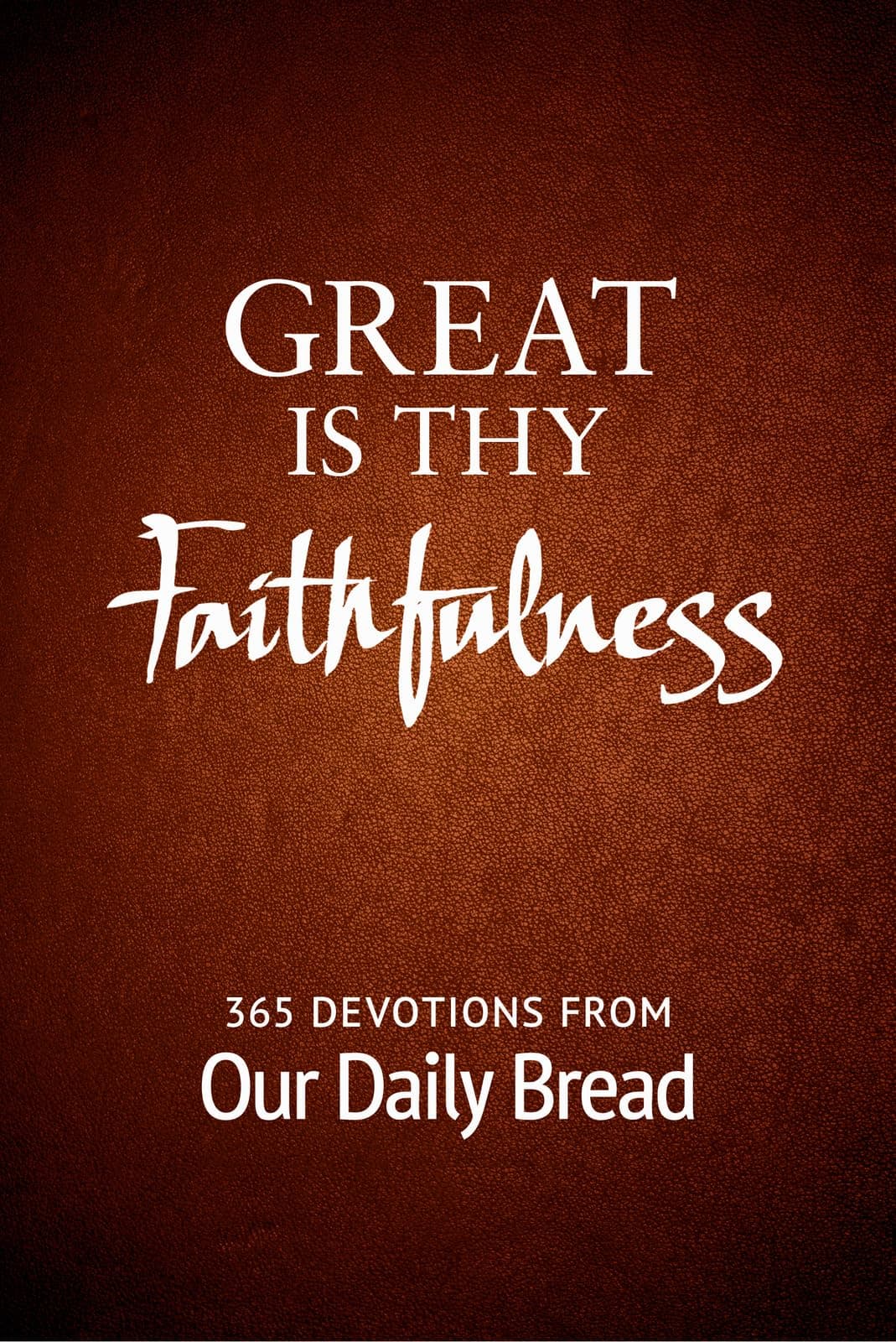 Great Is Thy Faithfulness