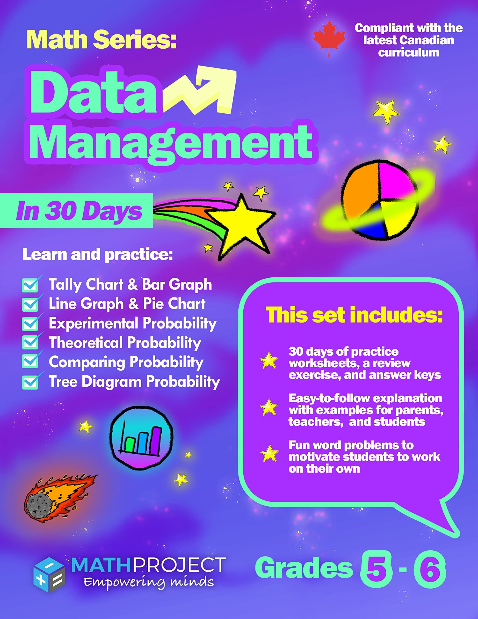 Data Management for Grades 5-6 OR ages 10-12: Tally Chart | Bar Graph | Line Graph | Pie Chart | Theoretical & Experimental Probability | Comparing Probability | Tree Diagram: Canadian Curriculum