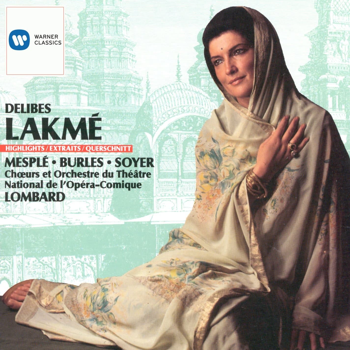 Delibes: Lakmé (highlights)