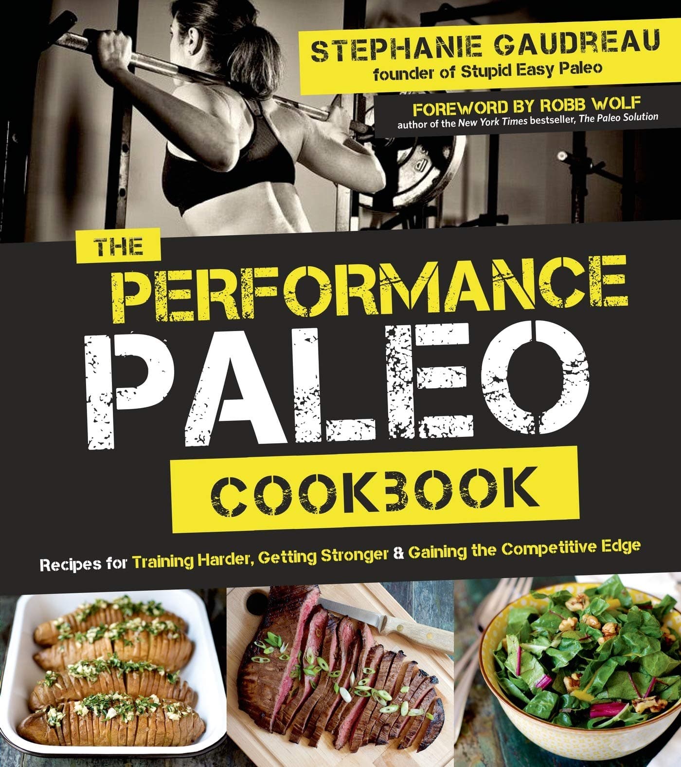 St. Martin's Press The Performance Paleo Cookbook