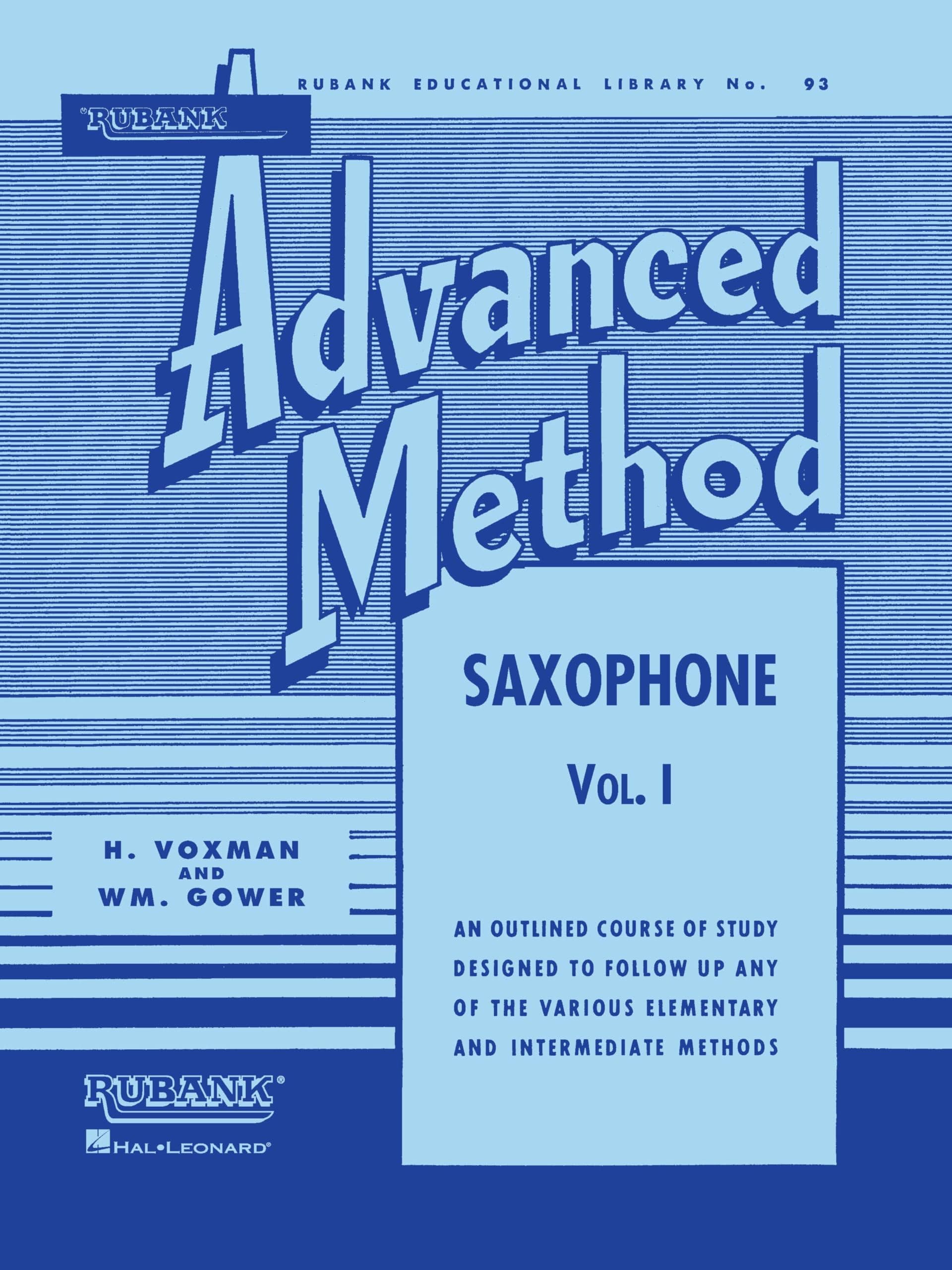 RUBANK ADVANCED METHOD - SAXOPHONE VOL. 1 (RUBANK EDUCATIONAL LIBRARY 93) - SAXOPHONE MUSIC BOOK F