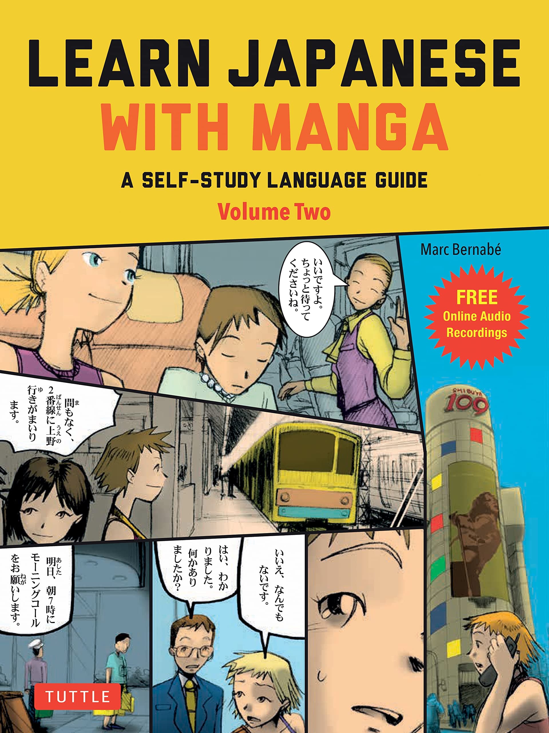 Learn Japanese with Manga Volume Two: A Self-Study Language Guide (free online audio)