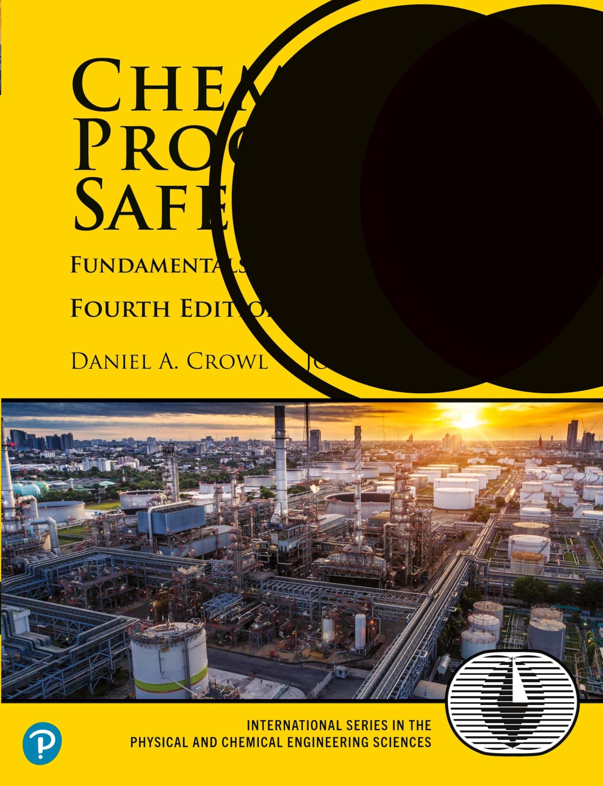 Chemical Process Safety Paperback – 14 June 2019