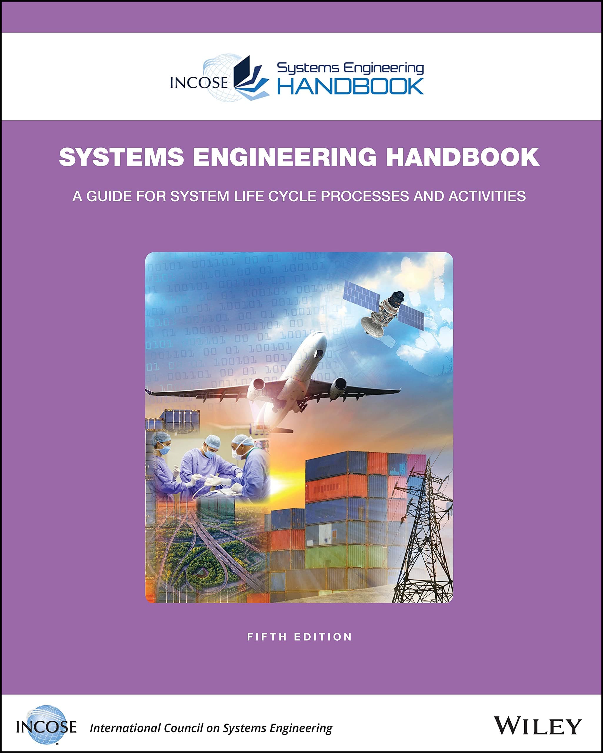 INCOSE Systems Engineering Handbook (Incose Systems Engineering Handbooks) Paperback – July 7, 2023