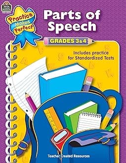 Teacher Created Resources Practice Makes Perfect: Parts of Speech Grades 3-4, 2nd Edition (TCR3339): Grades 3 & 4 (Language Arts)