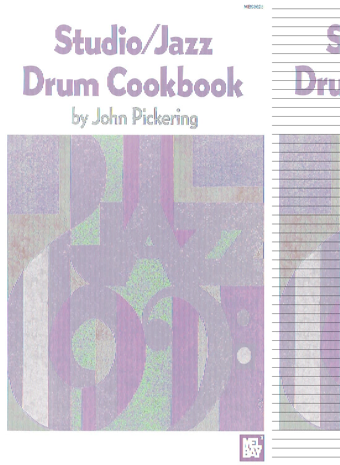 Mel Bay Publications, Inc. Studio - Jazz Drum Cookbook