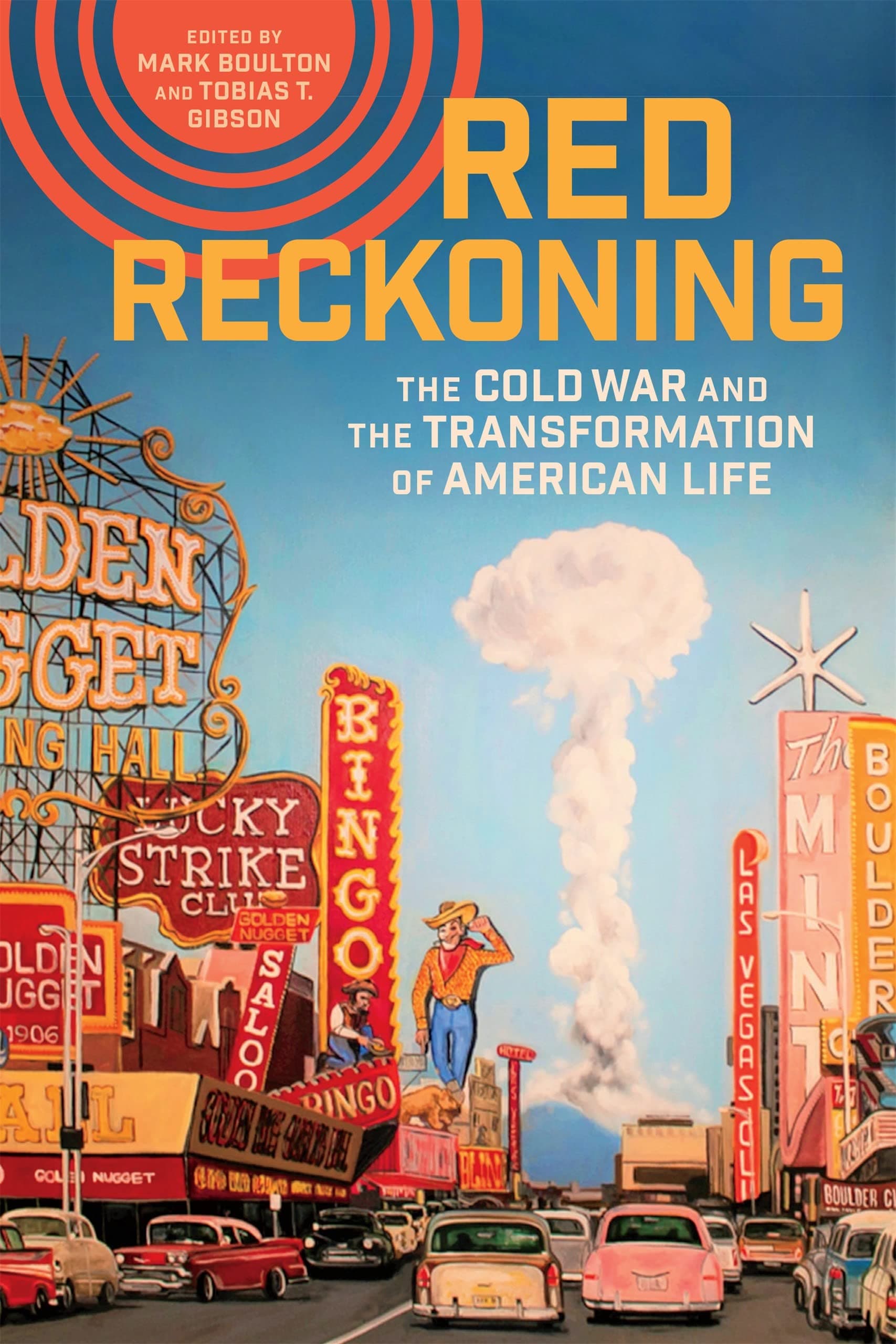 Red Reckoning: The Cold War and the Tran