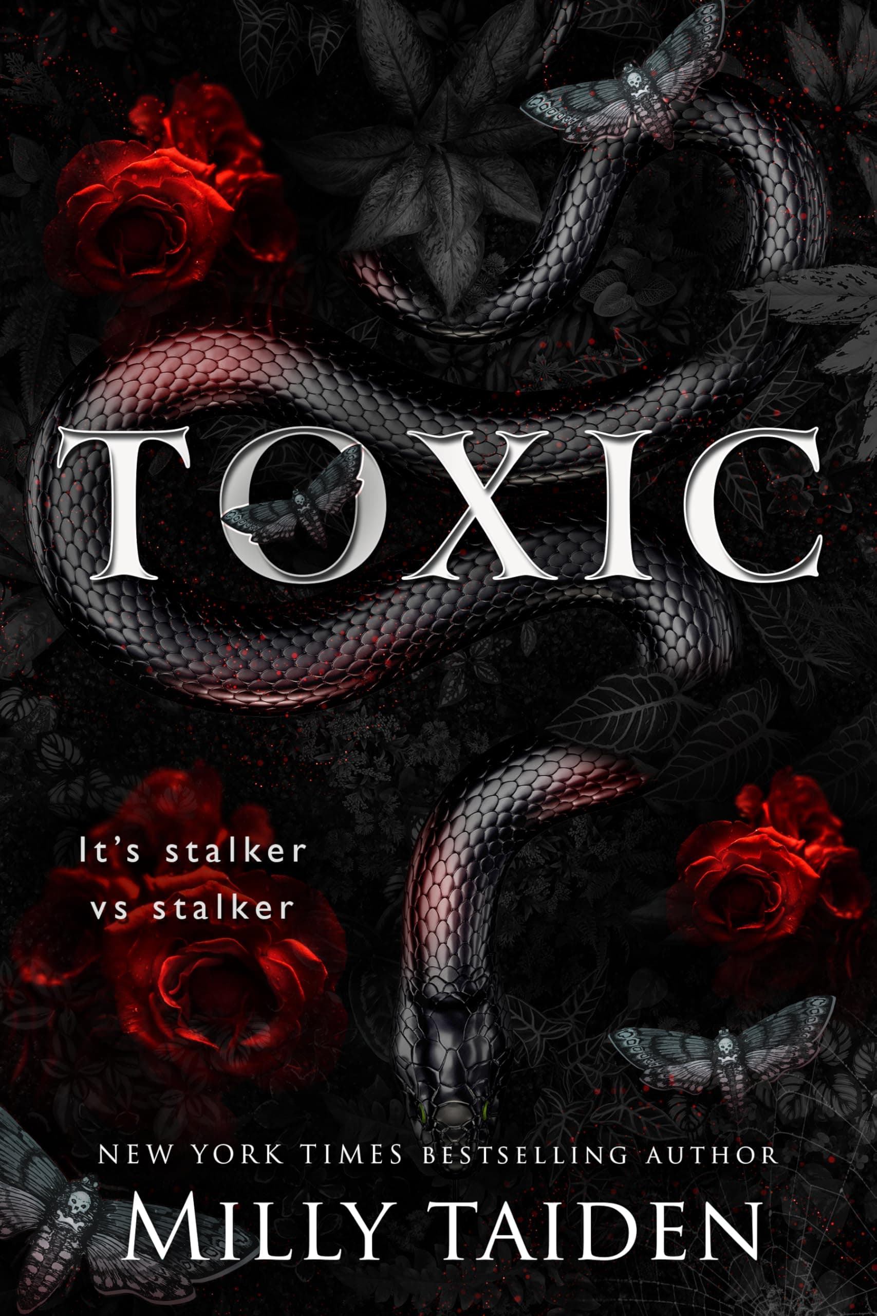 Toxic: Stalker vs. Stalker Dark Toxic Romance